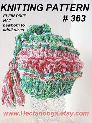 363 ELFIN PIXIE HAT, newborn to adult