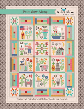 Riley Blake Prim Sew Along - Downloadable PDF