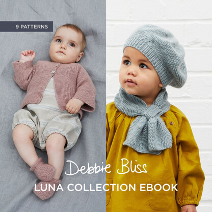 Luna Collection Ebook - Knitting Pattern for Babies in Debbie Bliss Luna