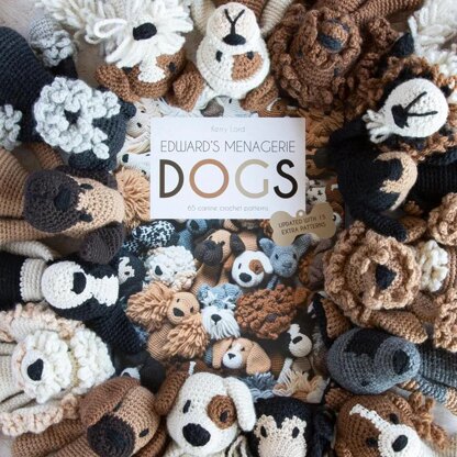 Edward’s Menagerie: Dogs Book by Kerry Lord (updated with 15 extra patterns) by Kerry Lord