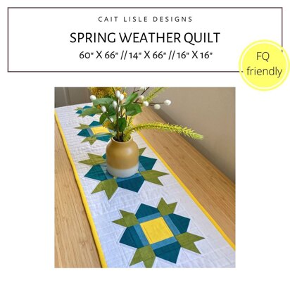 Spring Weather Quilt and Runner