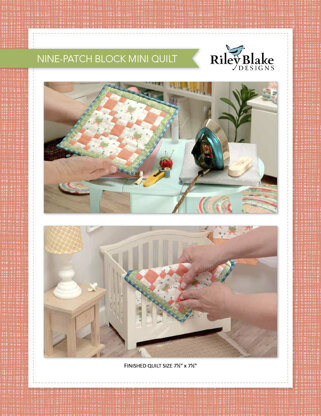 Riley Blake Nine-Patch Block Mini Quilt - Downloadable PDF