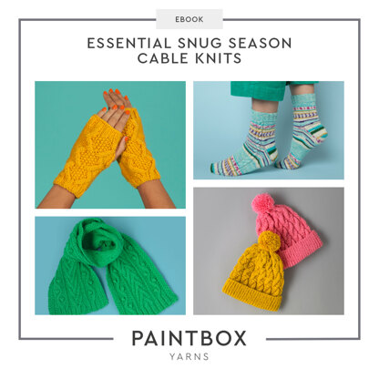 Essential Snug Season Cable Knits Ebook - Free Knitting Patterns for Adults by Paintbox Yarns