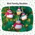 Bird Family Baubles