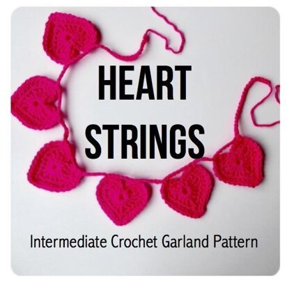 Heart Strings - Crochet Heart Garland Pattern
