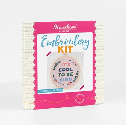 Hawthorn Handmade It's Cool To Be Kind Embroidery Kit