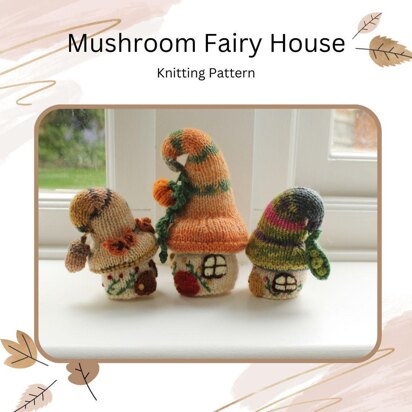 Mushroom Fairy House