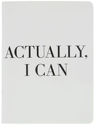 Teresa Collins Designer Notebook 6"X8" - Actually, I Can