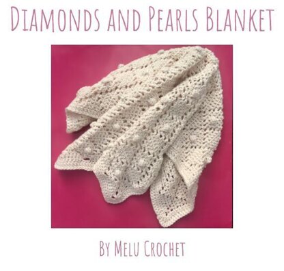 Diamonds and Pearls Bobble Stitch Blanket US terminology By Melu	Crochet