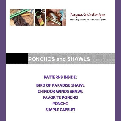 Ponchos and Shawls eBook - 5 loom knit patterns
