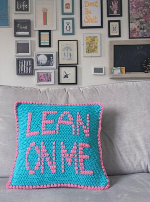 Lean on me cushion