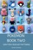 16 Pokemon Crochet Patterns - Book Two