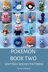 16 Pokemon Crochet Patterns - Book Two