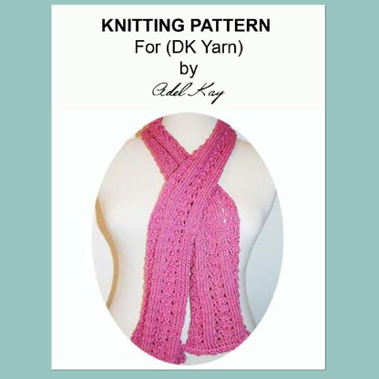 Tara Lace Scarf with Optional Crochet Edging DK Yarn Knitting Pattern by Adel Kay