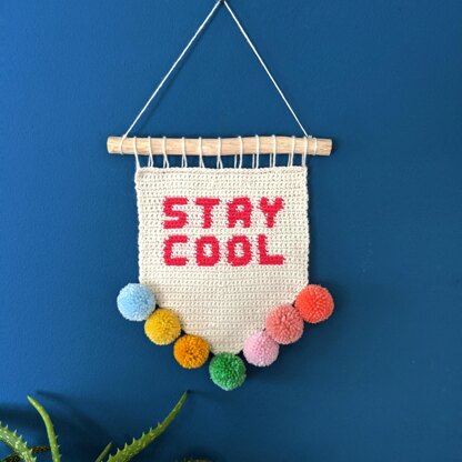 Stay Cool + Stay Wild wall hanging