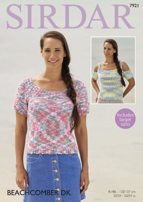 Cut Out and Short Sleeved Tops in Sirdar Beachcomber DK - 7921 - Downloadable PDF