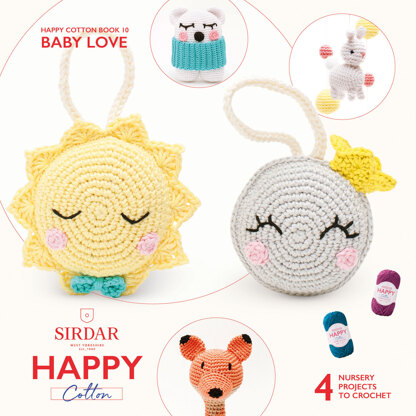 Sirdar Baby Love (Happy Cotton Book 10)