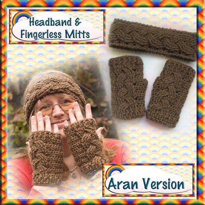 Cabled Headband & Mitts - Aran Version