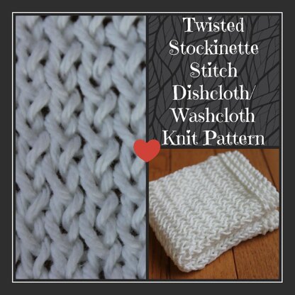 Twisted Stockinette Stitch Dishcloth