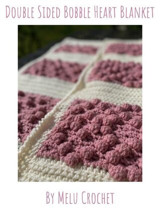 Double Sided Bobble Heart Blanket US terminology By Melu Crochet