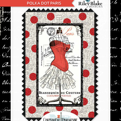 Riley Blake Polka Dot Paris - Downloadable PDF