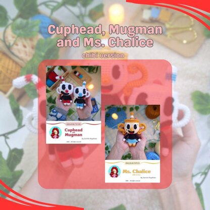 Cuphead, Mugman and Ms. Chalice amigurumi pattern (chibi version)