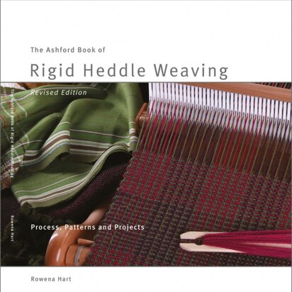 Artisan Ashford Book of Rigid Heddle Weaving (Revised Edition)