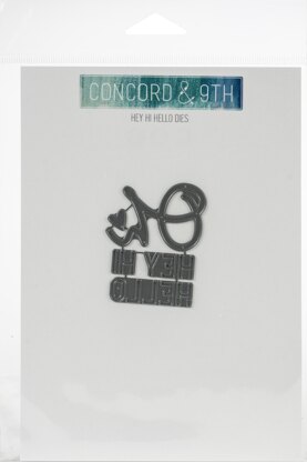Concord & 9th Dies - Hey Hi Hello