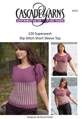 Cascade Yarns A141 Slip Stitch Short Sleeve Top (Free)