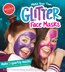 Klutz Make Your Own Glitter Face Mask - 585697