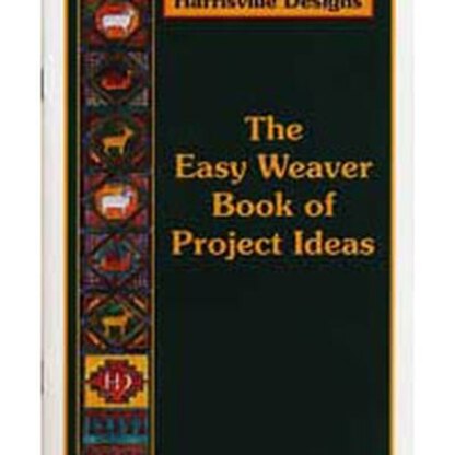 Harrow Book Easy Weaver Book of Project Ideas