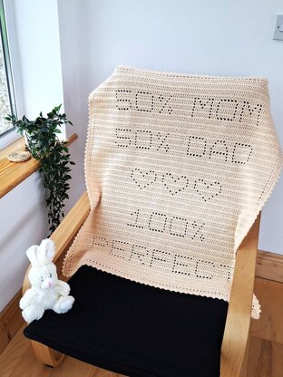 50% Mom 50% Dad 100% Perfect Filet Blanket