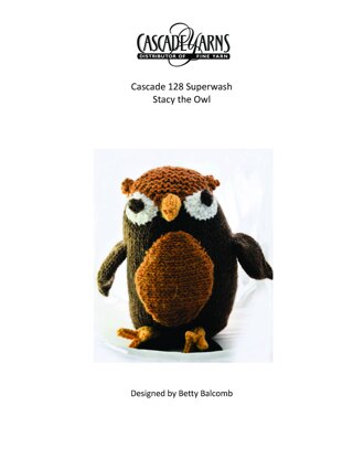 Stacy the Owl in Cascade Yarns Cascade 128 Superwash - C203 - Free PDF ...