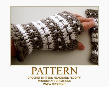 Crochet Mittens and Headband LOOPY