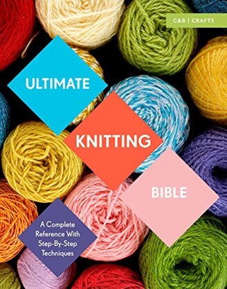 Ultimate Knitting Bible by Sharon Brant