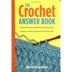 Storey Publishing Crochet Answer Book