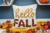 Hello Fall Pillow Cover