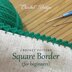 4 mini borders for crochet beginners