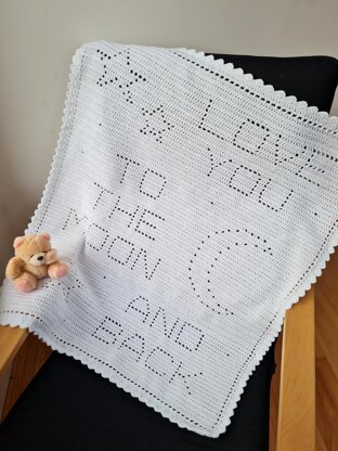 Love you to the moon and back Filet Blanket