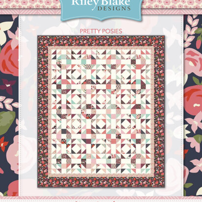 Riley Blake Pretty Posies - Downloadable PDF