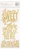 Pebbles Thickers Jen Hadfield Heart of Home Phrase Gold Glitter (8 piece)