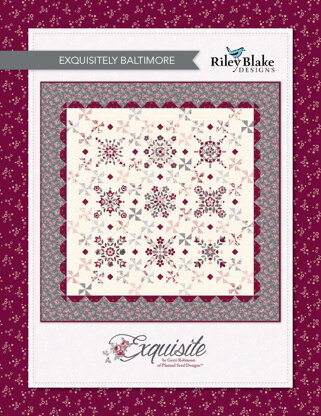 Riley Blake Exquisitely Baltimore - Downloadable PDF