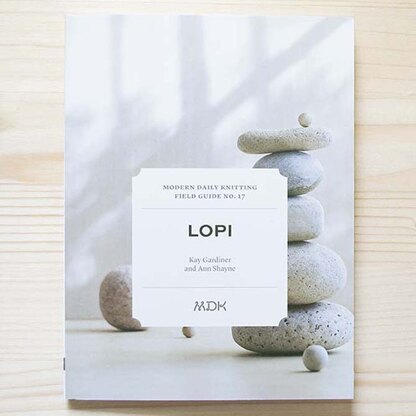 Modern Daily Knitting Field Guide - No.17: Lopi