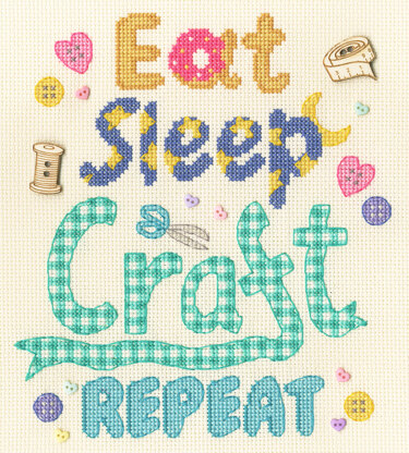 Bothy Threads Eat, Sleep, Craft, Repeat Cross Stitch Kit