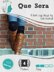 Que Sera - The Boot Cuffs