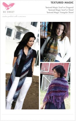 Textured Magic Scarves and Shawl in Be Sweet Specialty Mohair Magic Ball