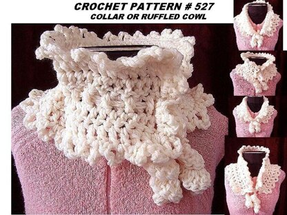 527 CROCHET COLLAR OR RUFFLED COWL