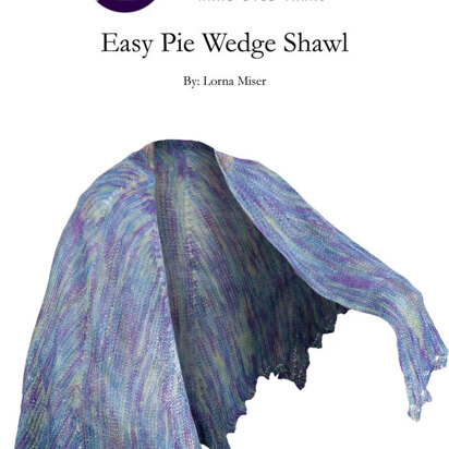 Easy Pie Wedge Shawl in Lorna's Laces Helen's Lace