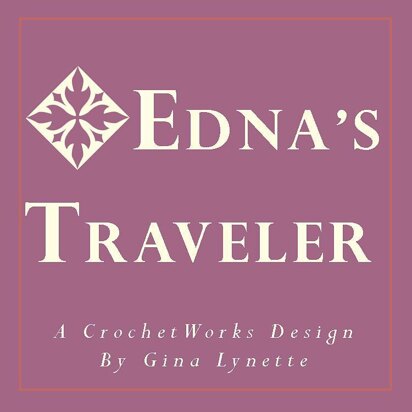 Edna's Traveler