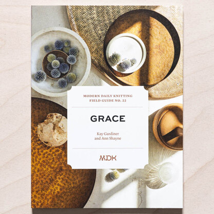 Modern Daily Knitting Field Guide - No.22: Grace